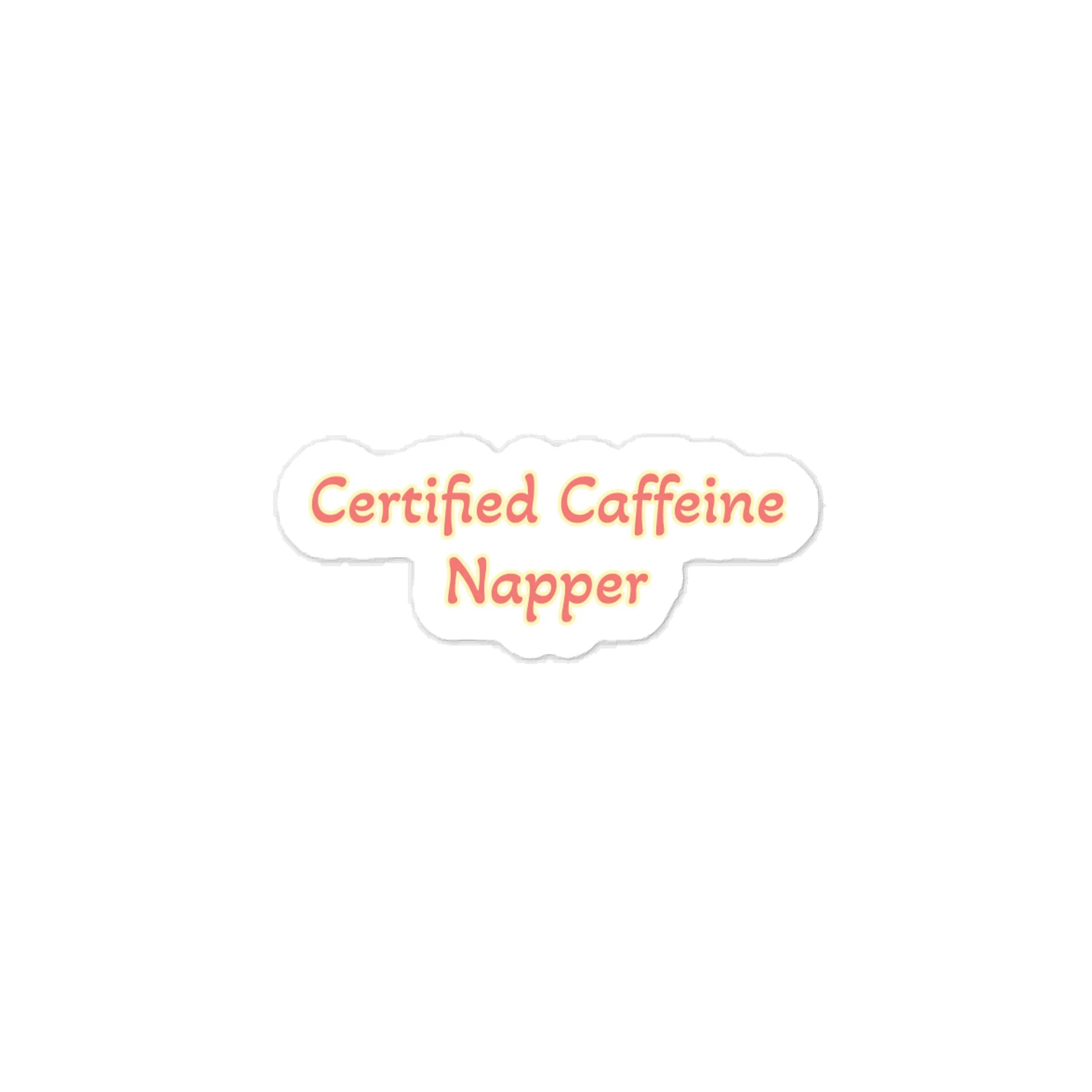 Certified Caffeine Napper Sticker product image (1)