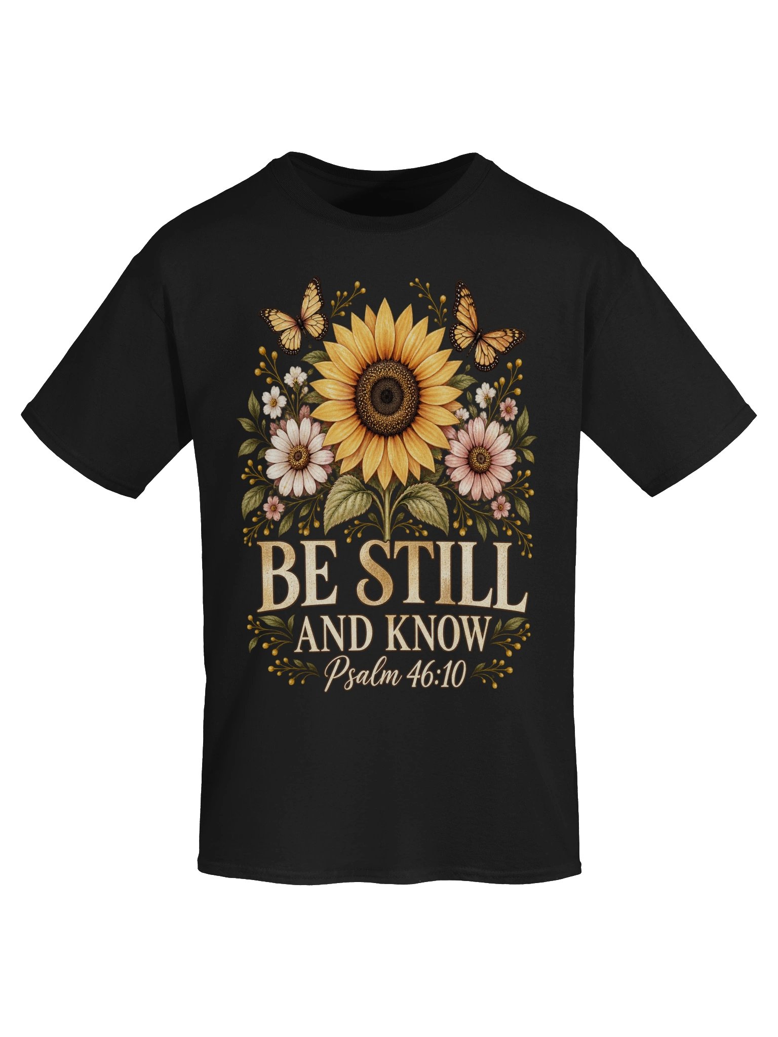 Be Still and Know Psalm 46:10 Sunflower Christian T-Shirt product image (6)