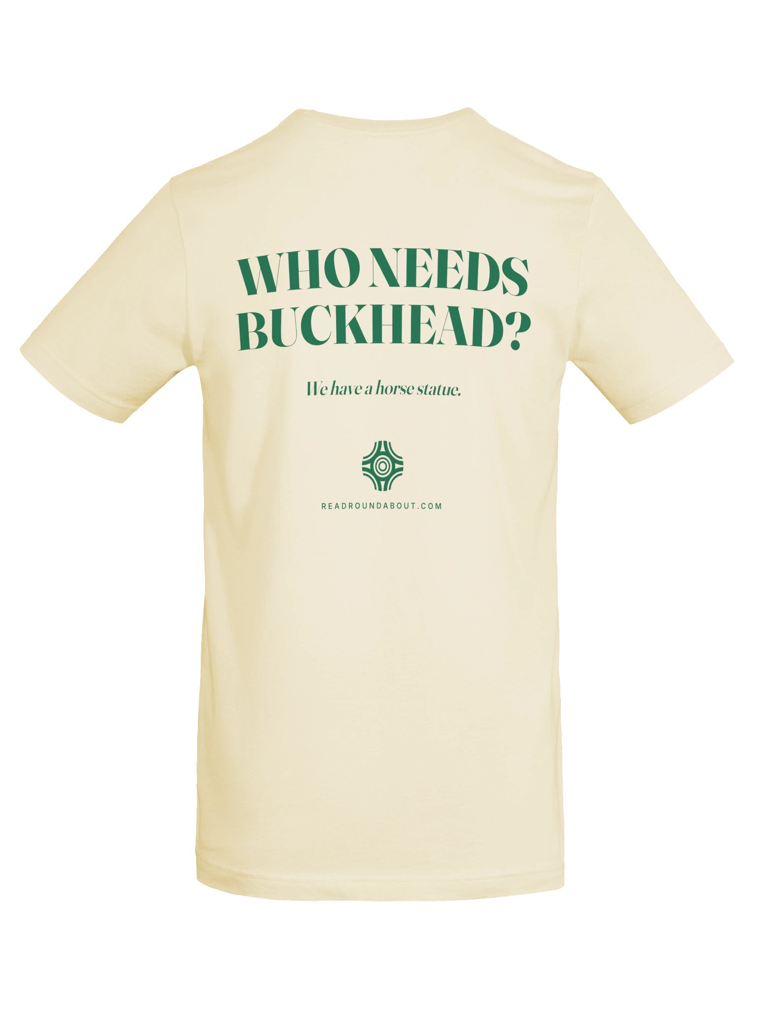 Who Needs Buckhead Tee product image (6)
