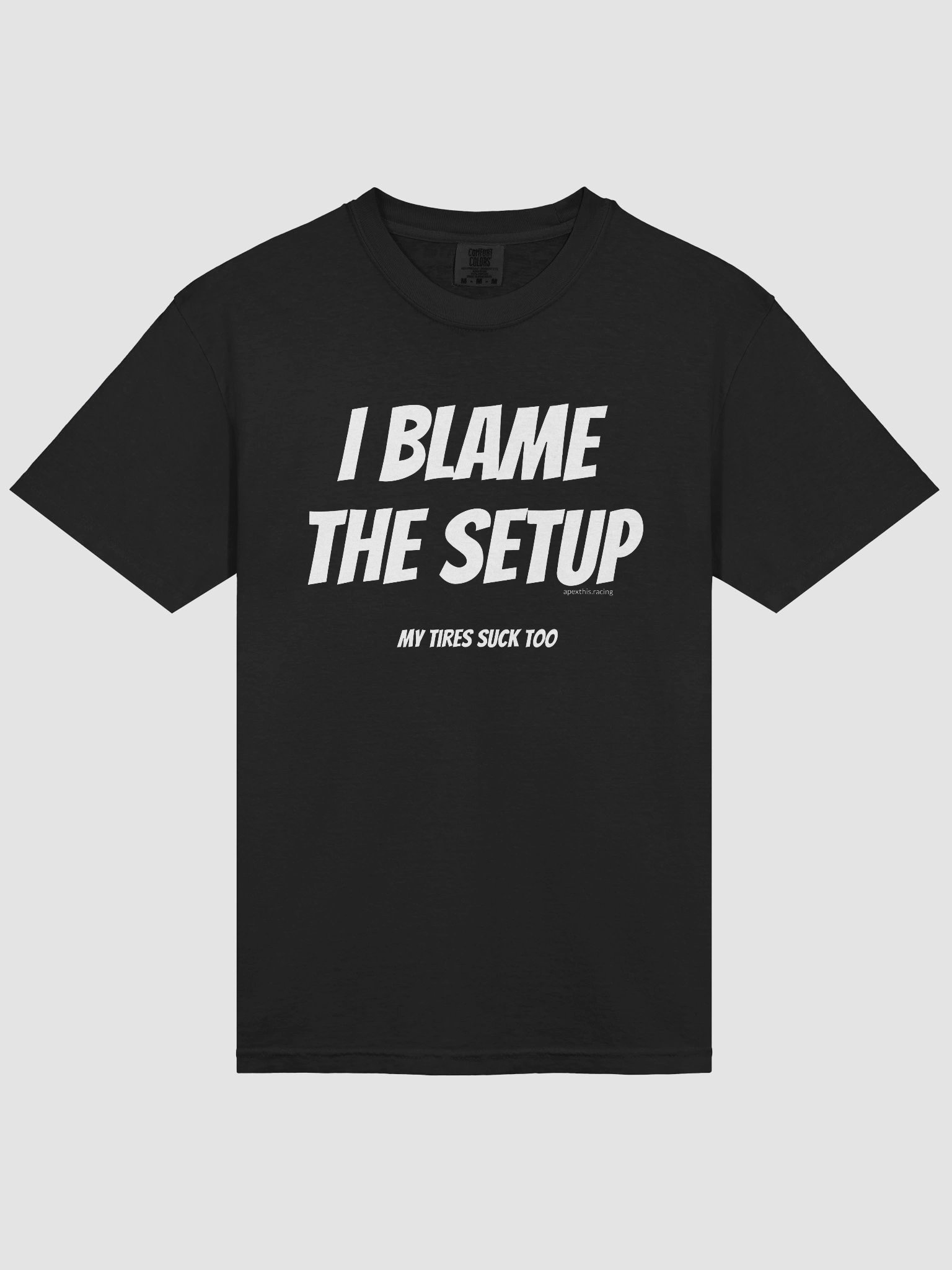 Blame the Setup Tee product image (29)