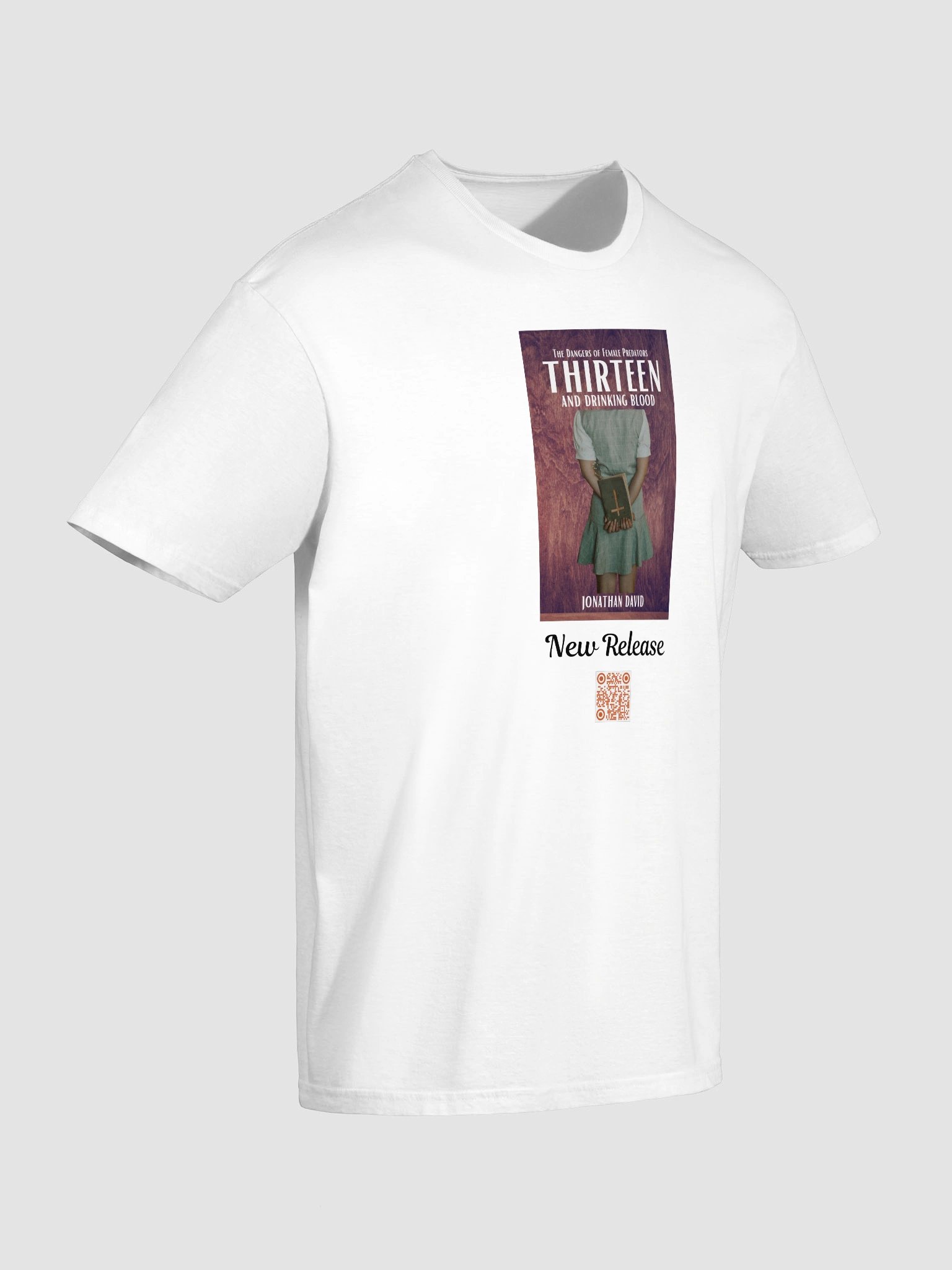 T-Shirt Thirteen and Drinking Blood- The Dangers of Female Predators product image (10)