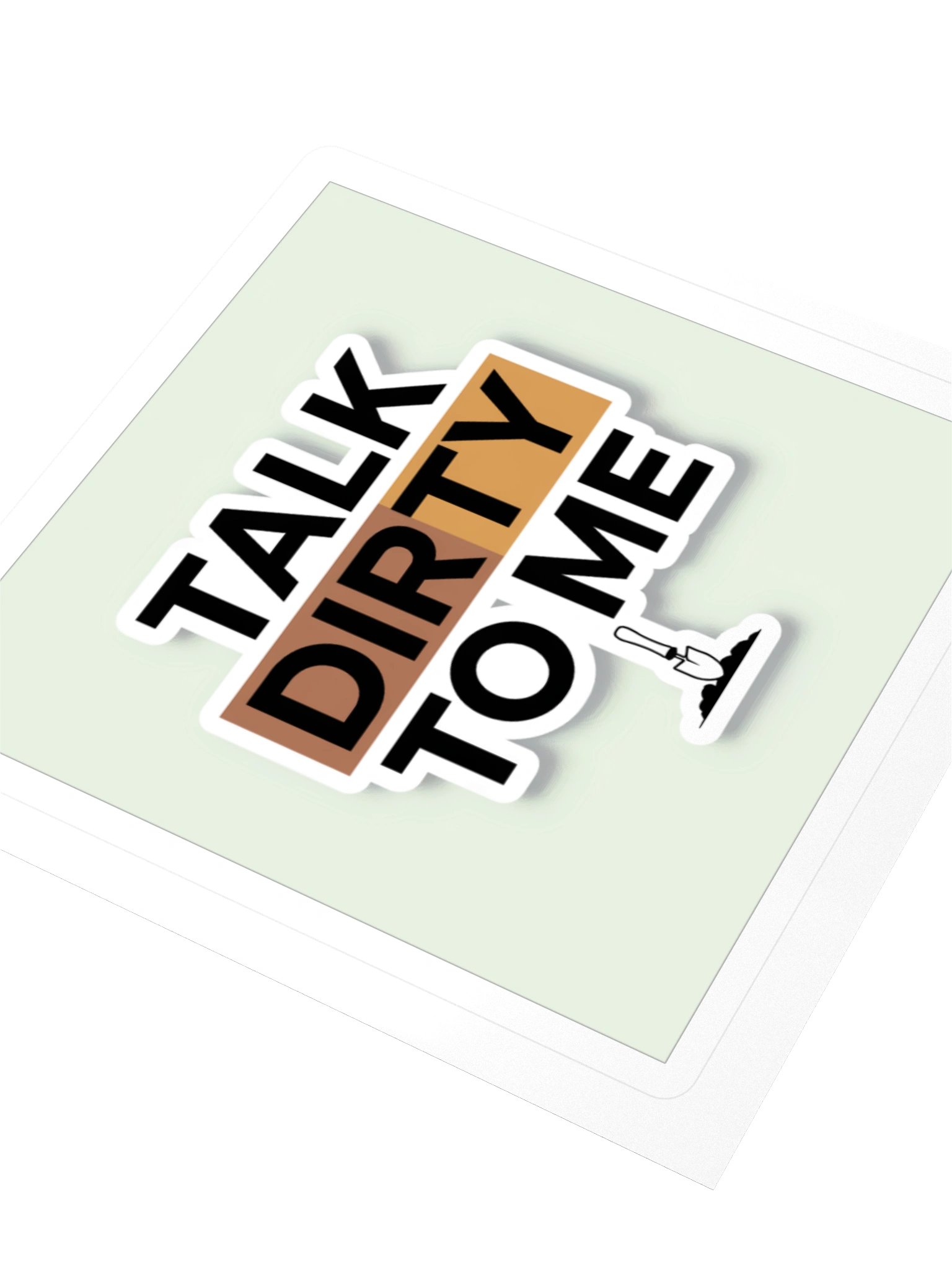 Talk Dirty to Me — Sticker product image (3)