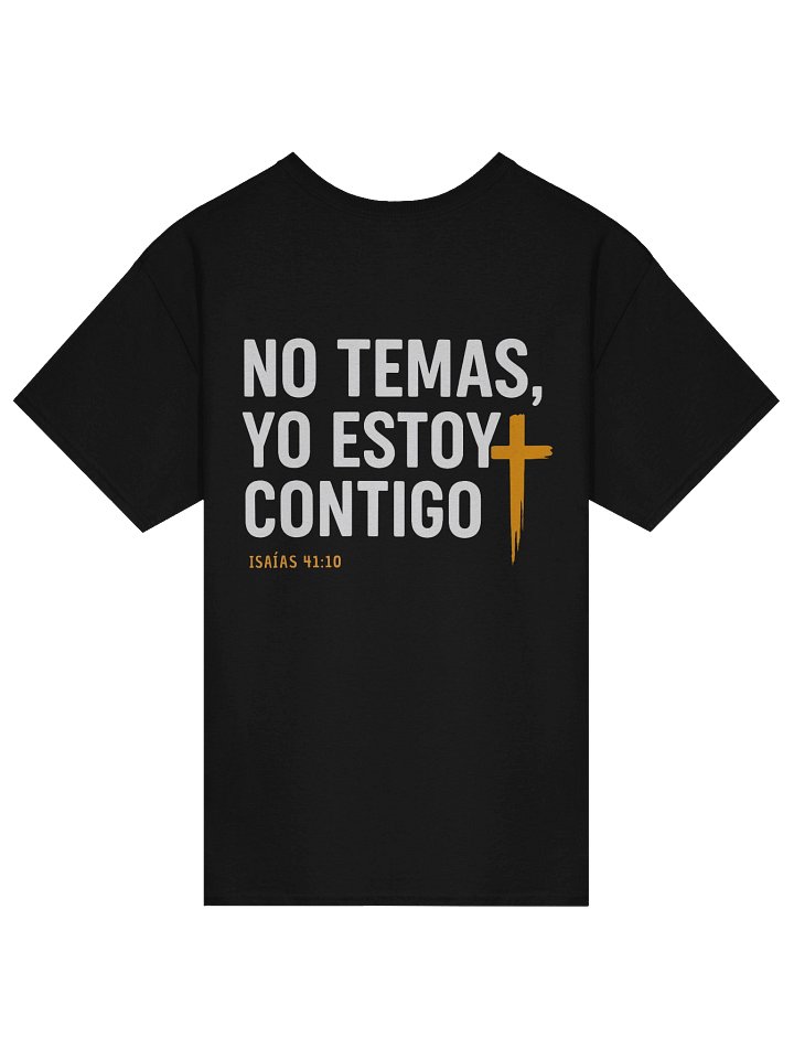 Camiseta Unisex Manga Corta | No temas yo estoy contigo product image (1)