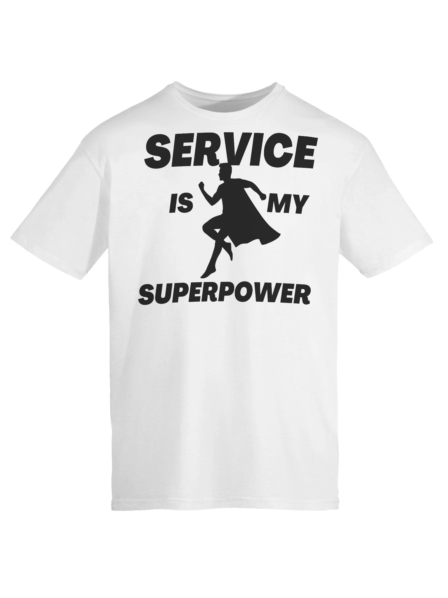 Service Is My Superpower T-Shirt (Male) product image (9)