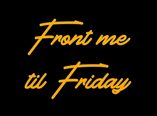 FrontMeTilFriday