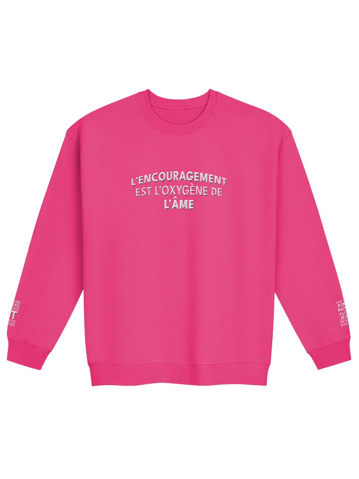 CREWNECK “L’ENCOURAGEMENT EST L’OXYGÈNE DE L’ÂME” product image (7)