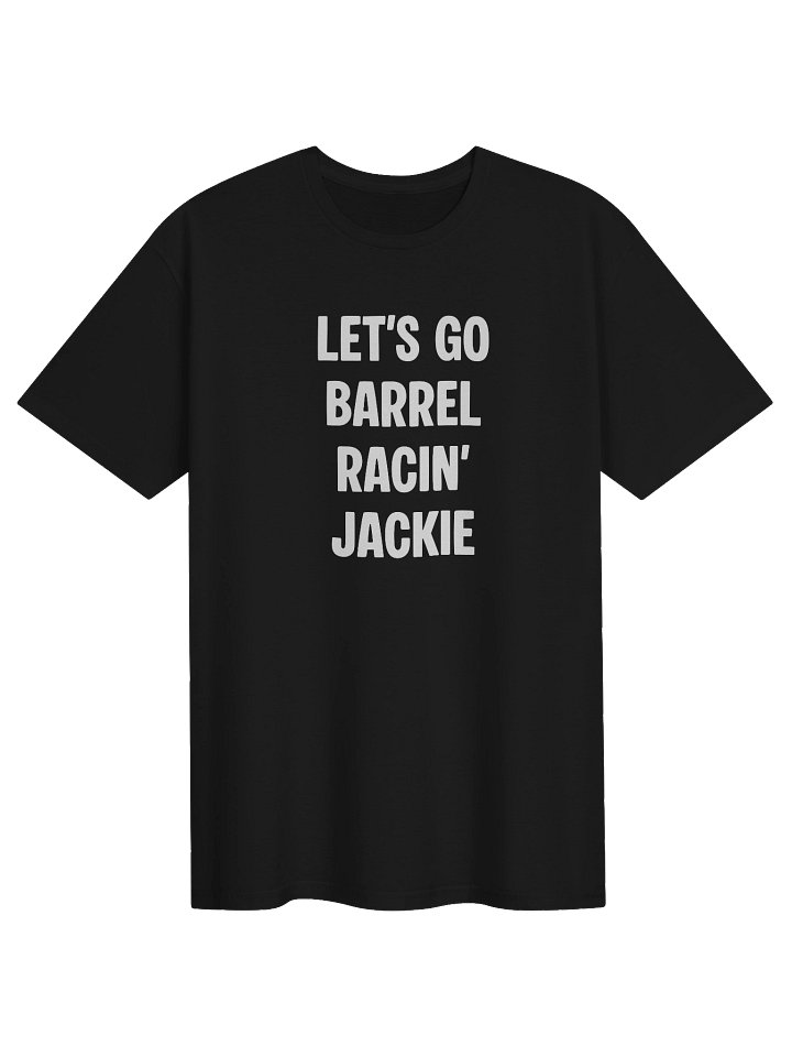 Adult- Let's Go Barrel Racin'! product image (1)