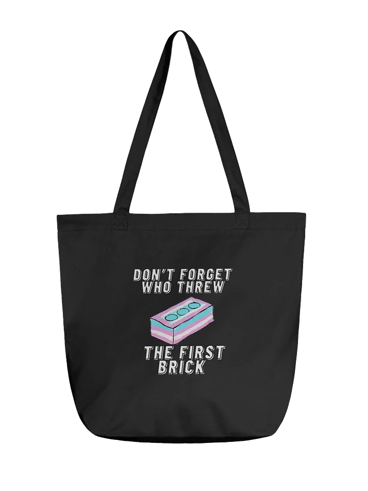 Don't Forget Who Threw The First Brick tote product image (1)