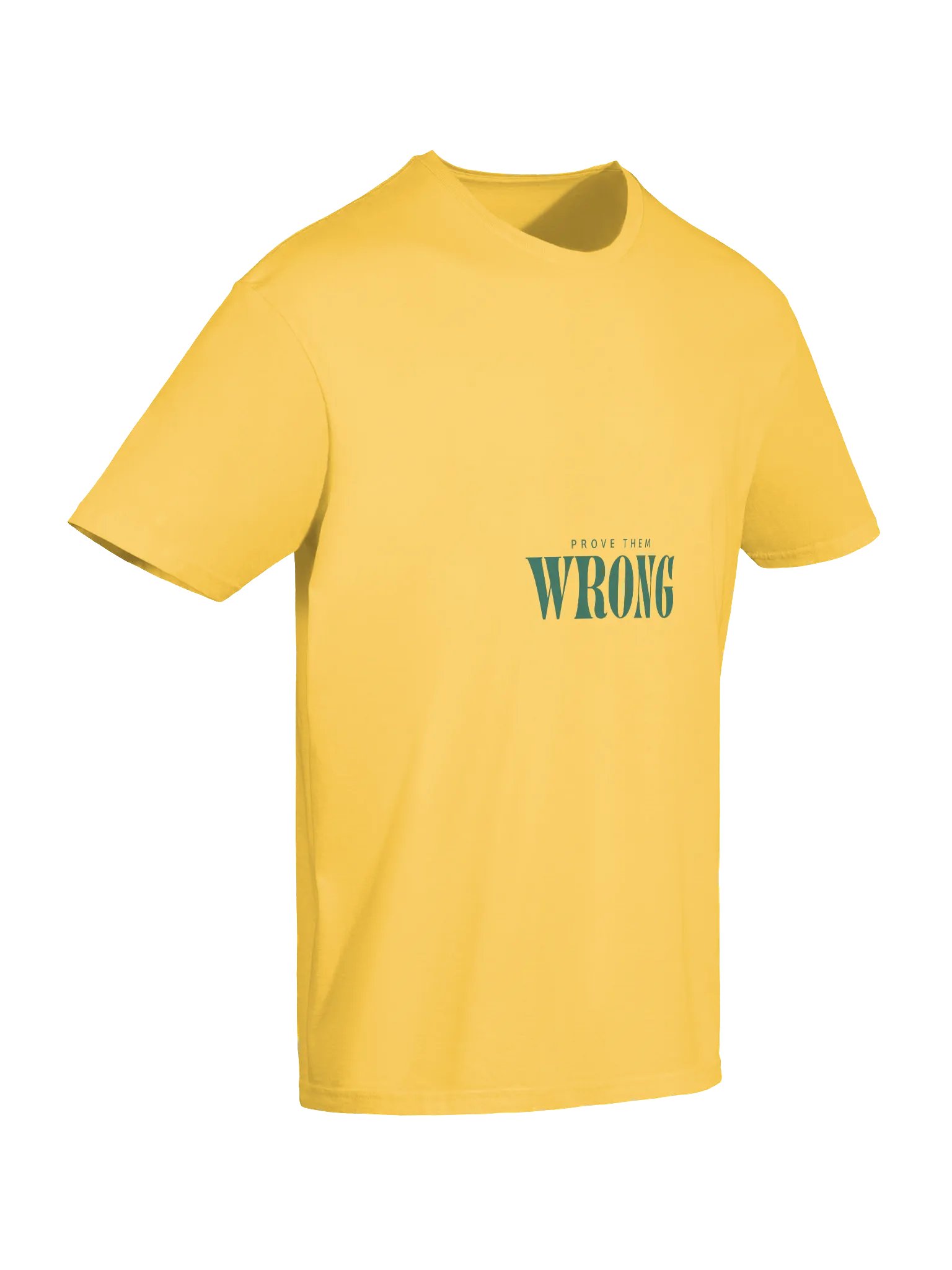Prove Them Wrong Unisex T-Shirt product image (5)