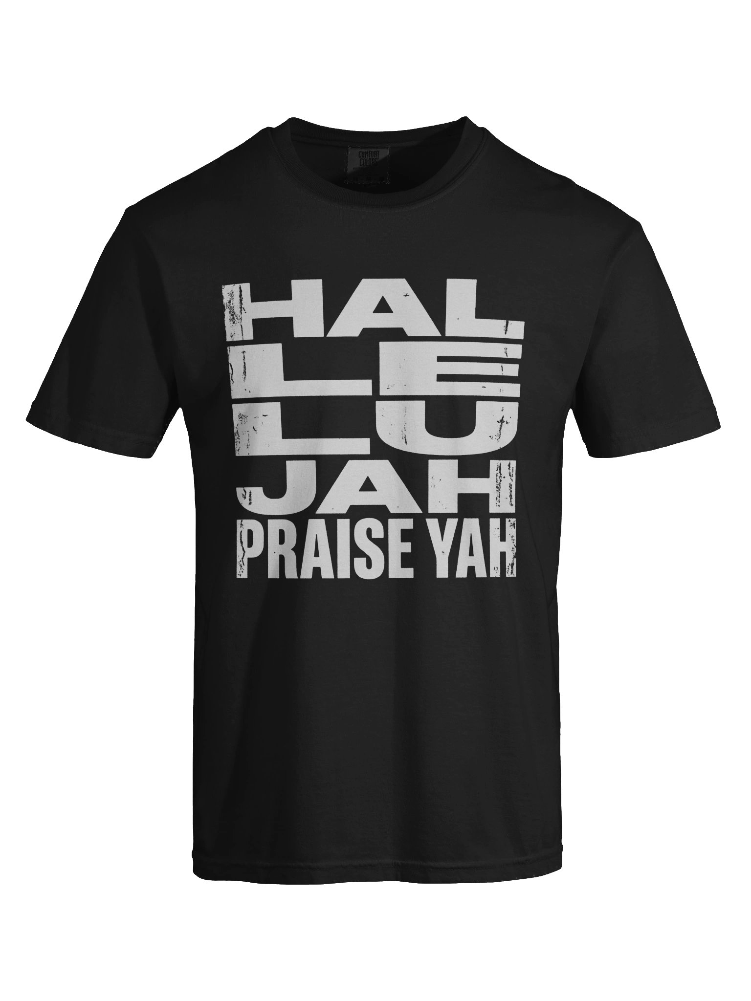 Hallelujah Praise Yah Distressed White Letter Comfort Colors Premium T-Shirt product image (117)