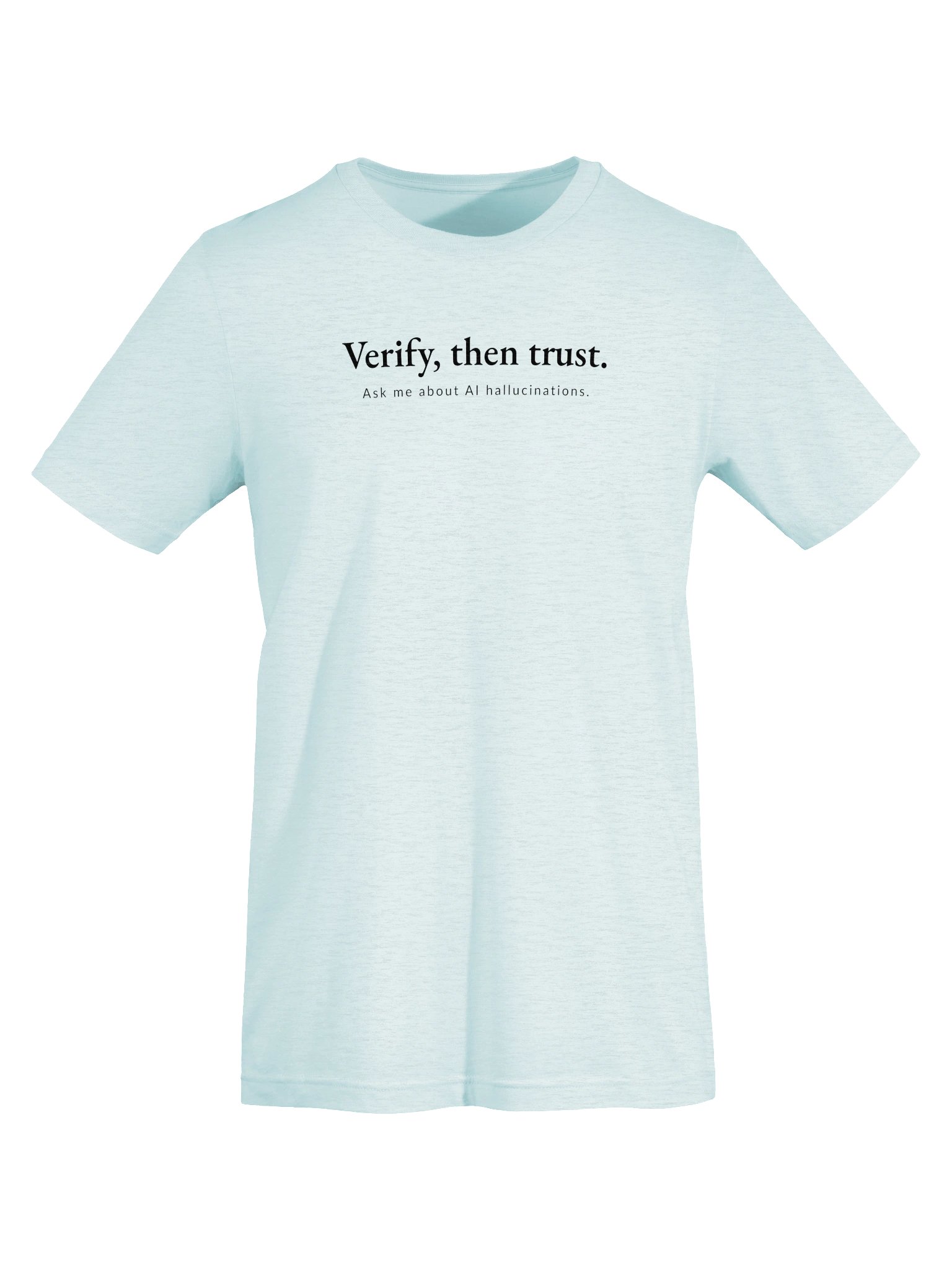 Verify, then trust - black text product image (25)