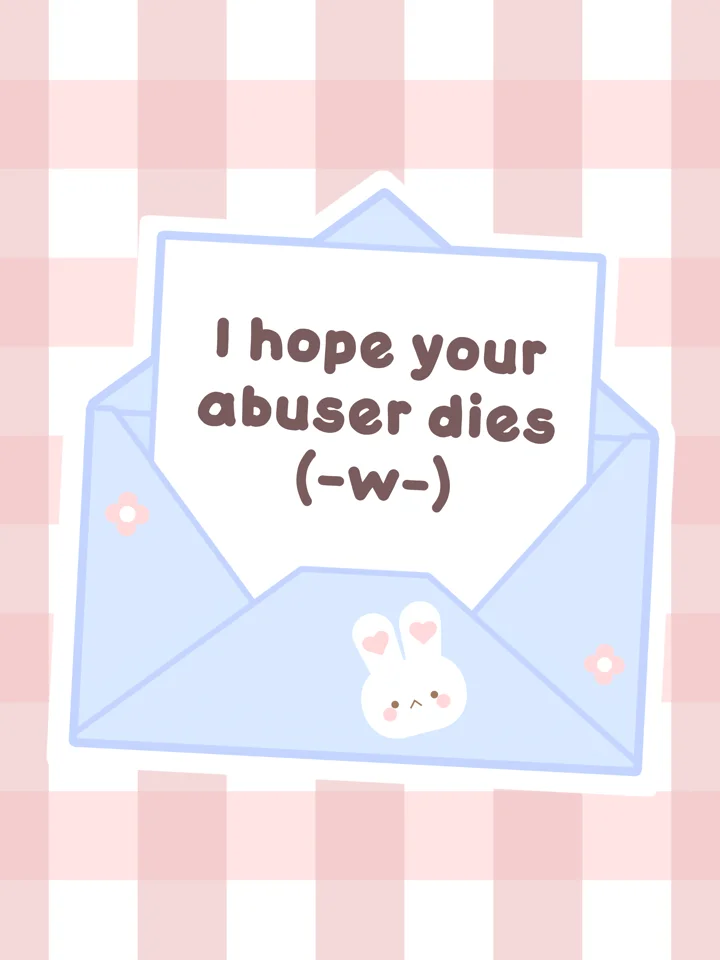 I Hope Your Abuser Dies Sticker product image (1)