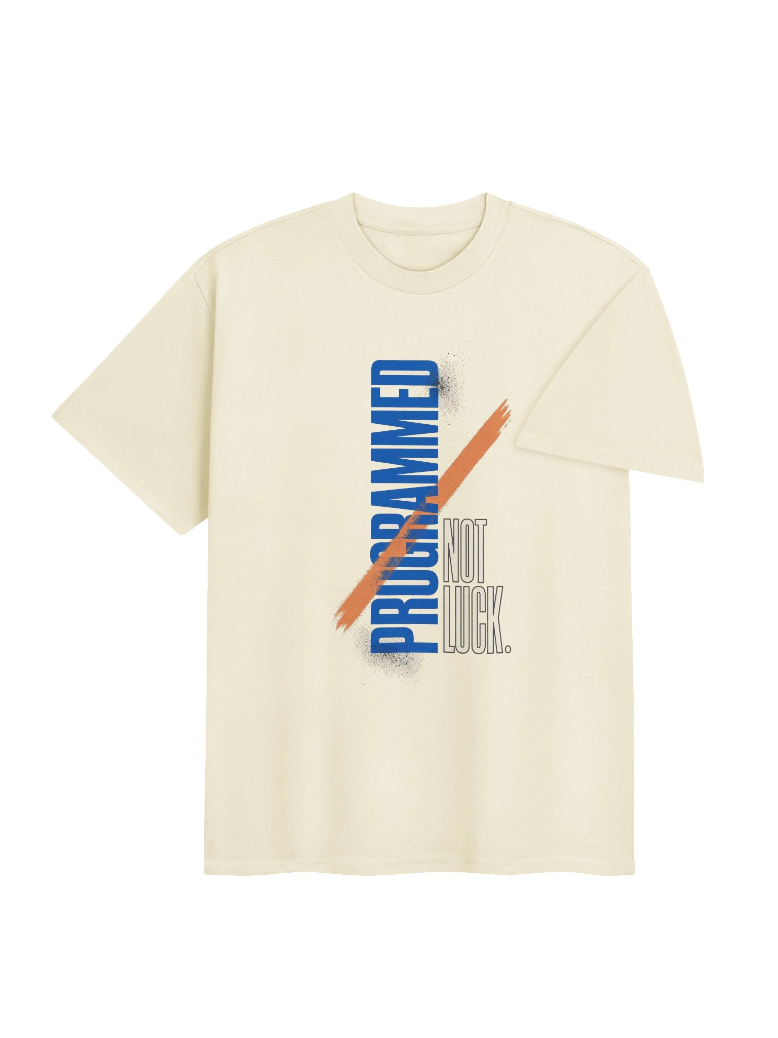 Not Luck. Programmed. Tee product image (4)