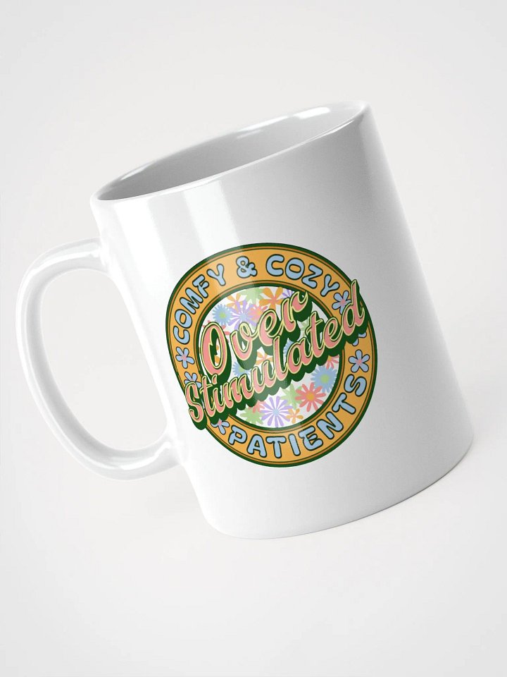 Over Stimulated Comfy And Cozy Patients Mug product image (2)