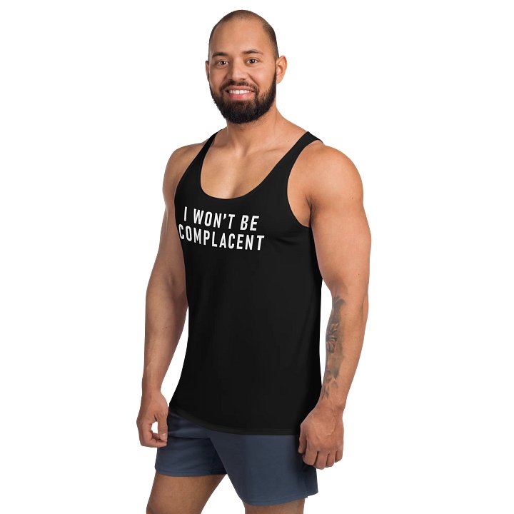 I won't be complacent Polyester Tanktop product image (2)