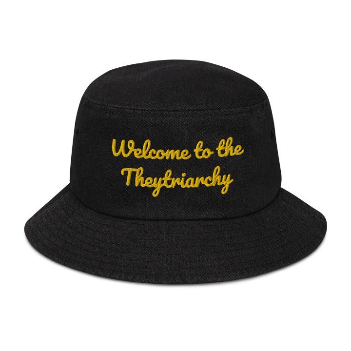 Bucket Hat: Welcome to the Theytriarchy product image (1)