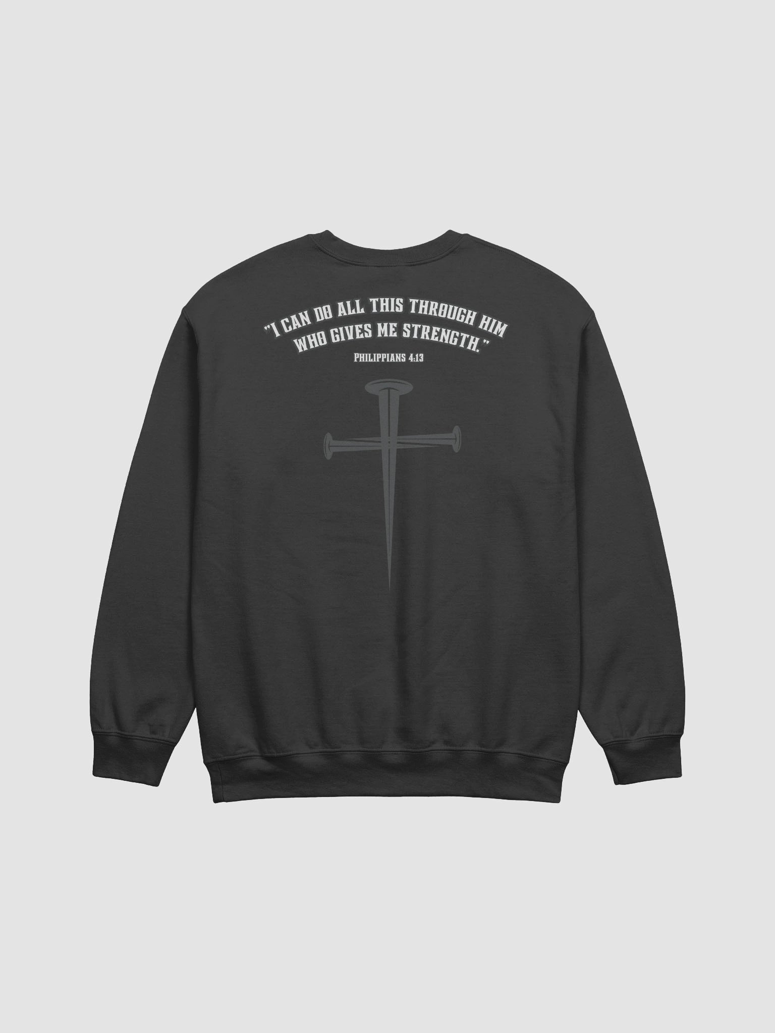 I can do all things through HIM - Sweatshirt product image (1)