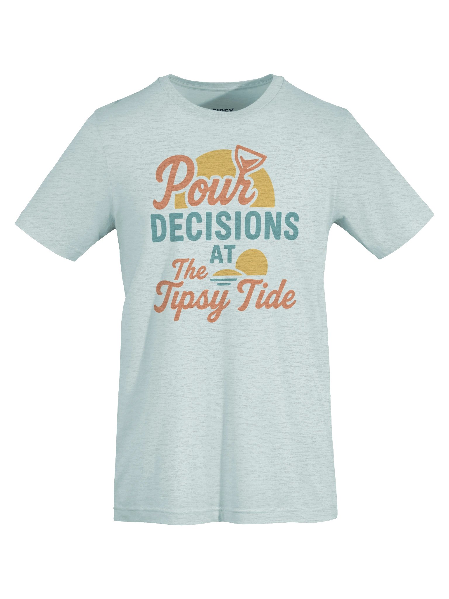 Pour Decisions at The Tipsy Tide Graphic Tee product image (37)