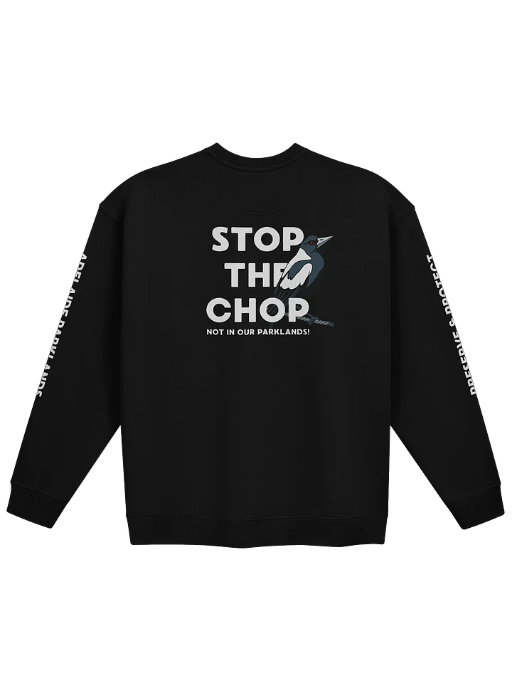 STOP THE CHOP | Magpie | Unisex | Premium Organic Oversized Sweatshirt product image (1)