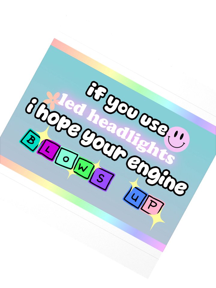 Say No to LED Headlights Sticker product image (4)