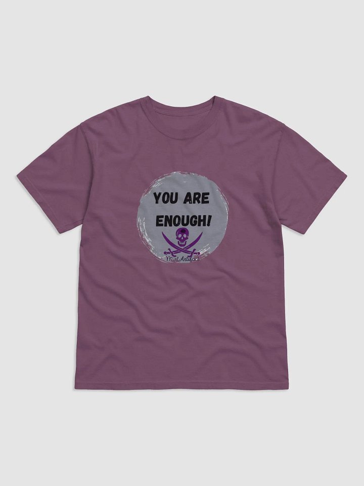 You Are Enough Tshirt product image (2)
