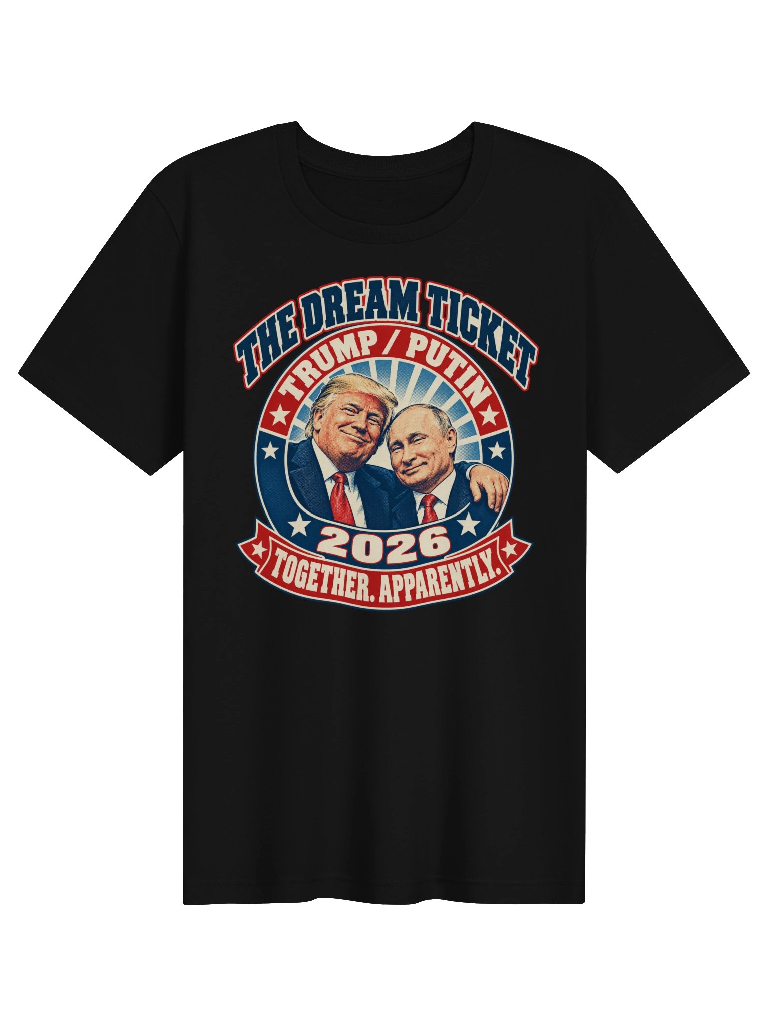The Dream Ticket — T-Shirt product image (1)