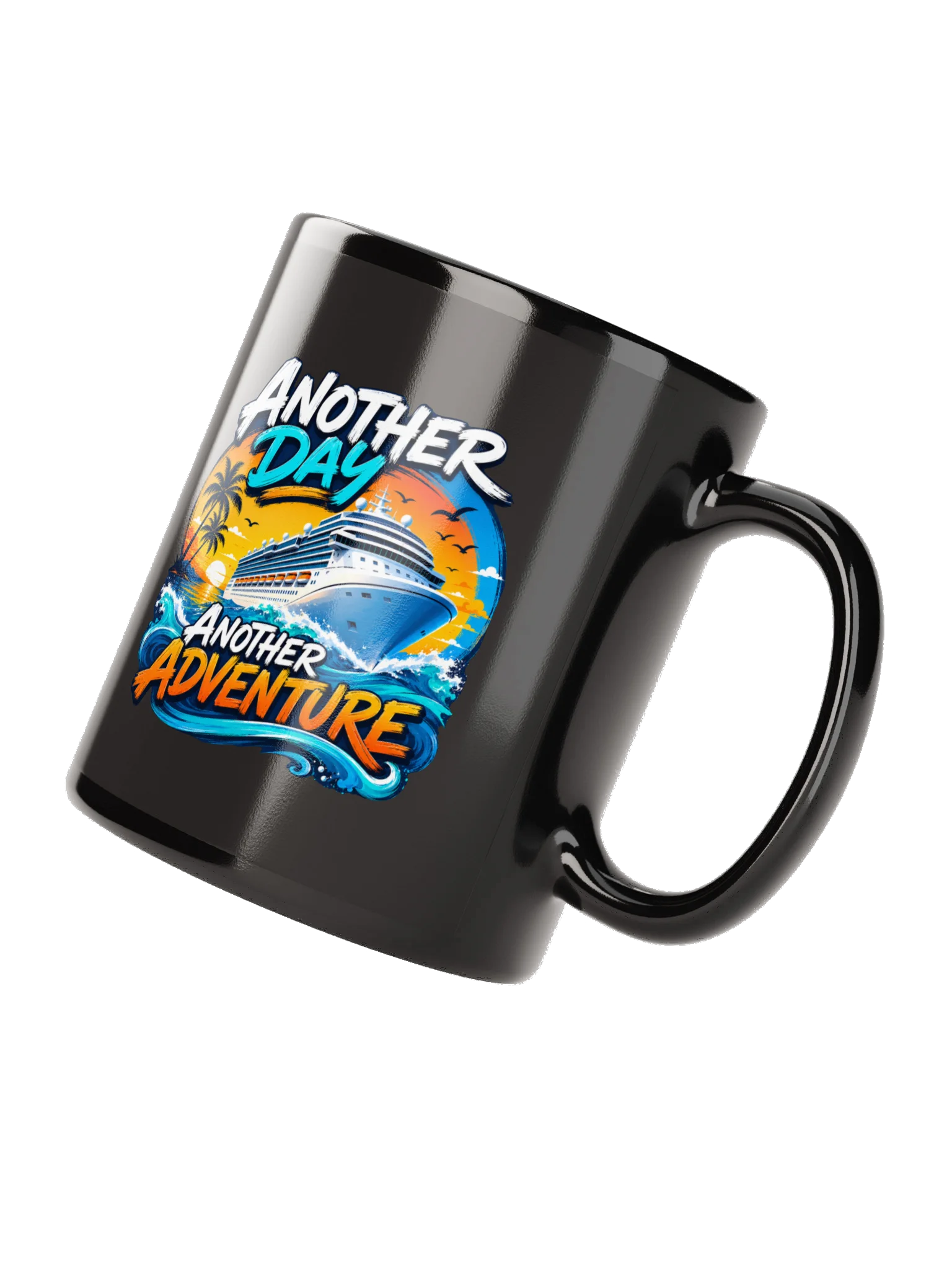 Another Day, Another Adventure Cruise Coffee Mug product image (4)