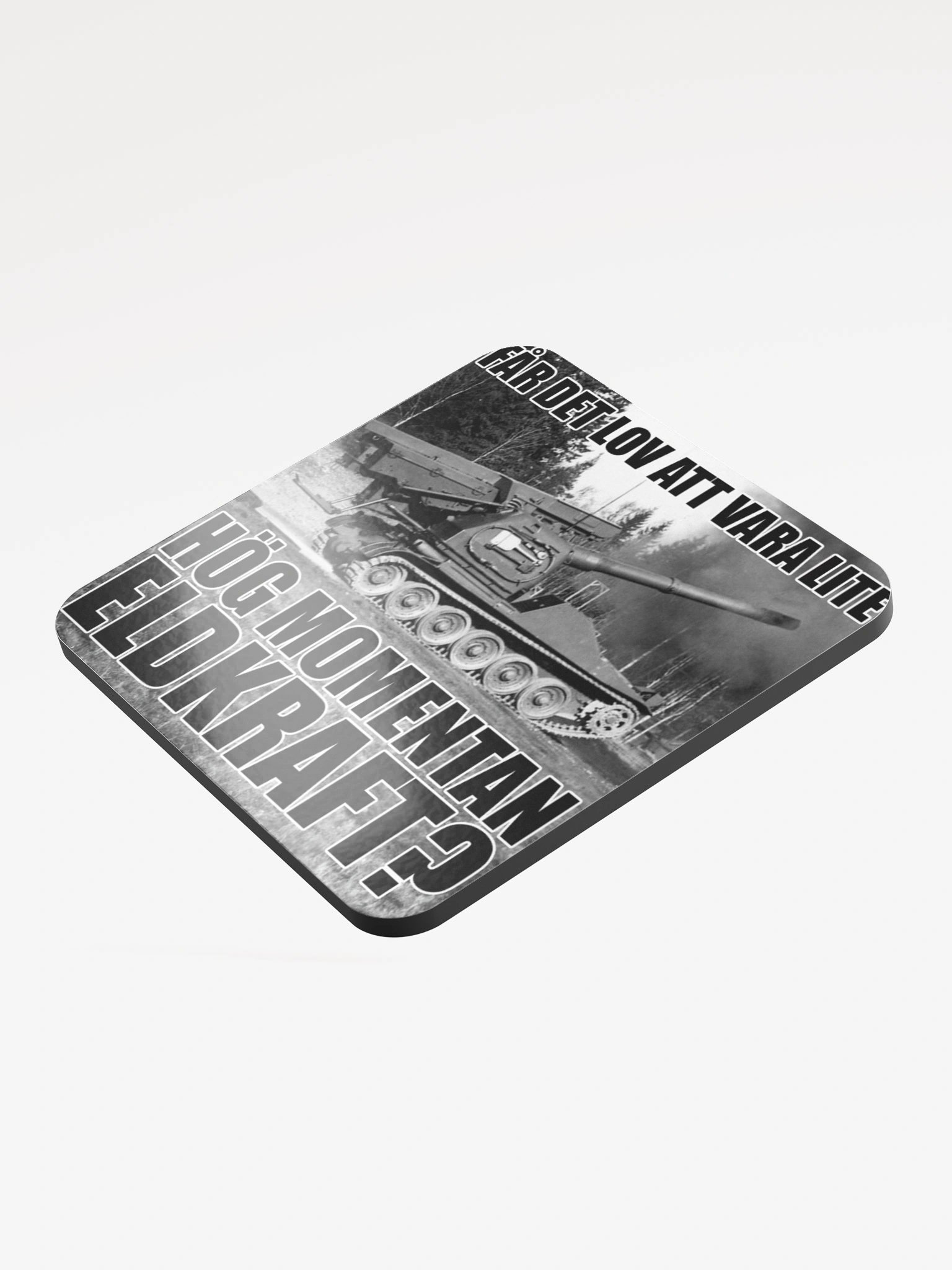 Får det lov att vara lite hög momentan eldkraft? -Bkan (Underlägg) product image (3)