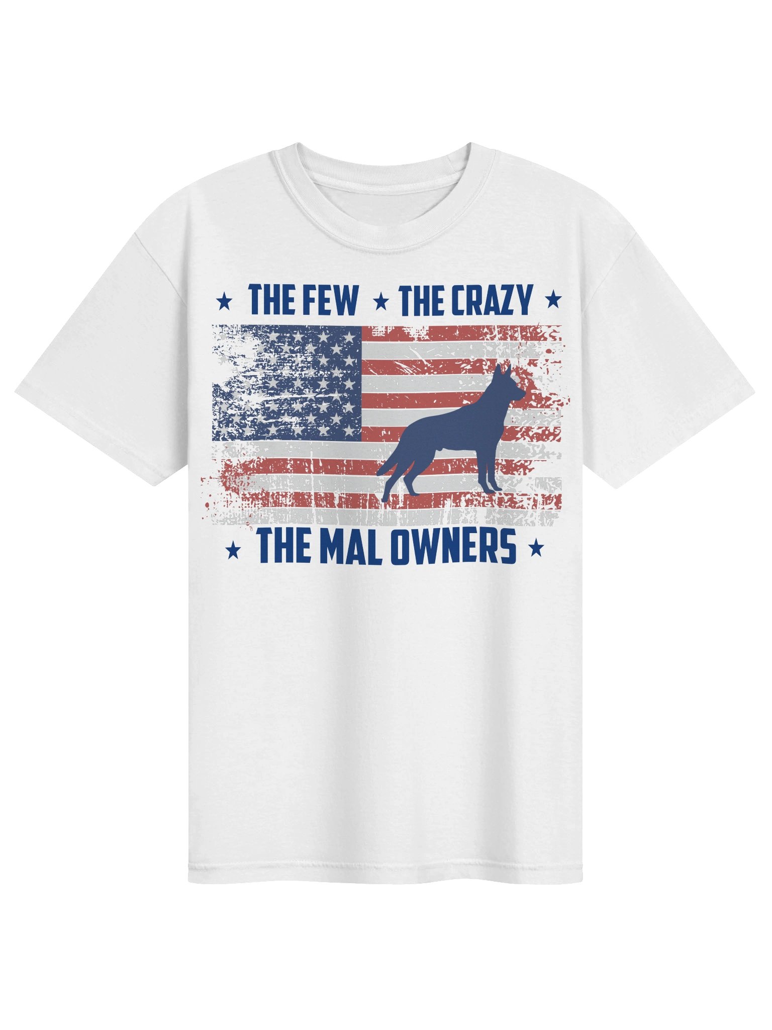 THE FEW. THE CRAZY. THE MAL OWNERS. product image (4)