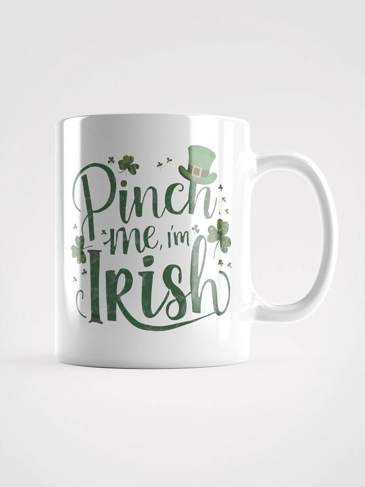 Irish Pinch Me Mug product image (2)