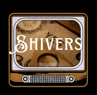 Shivers
