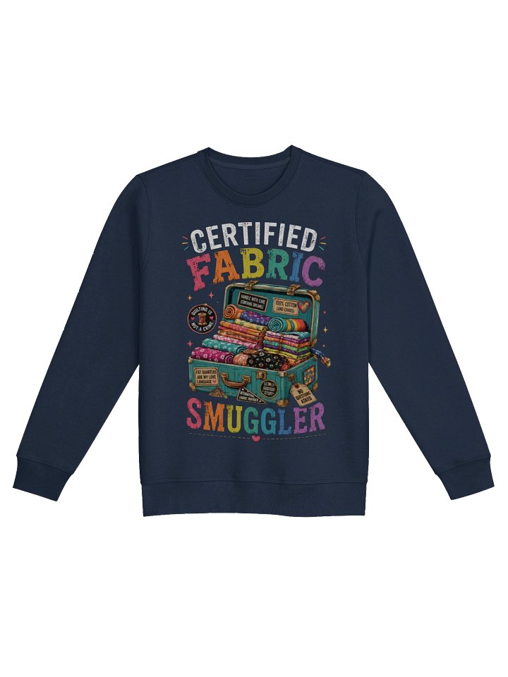 Certified Fabric Smuggler Sweatshirt product image (1)