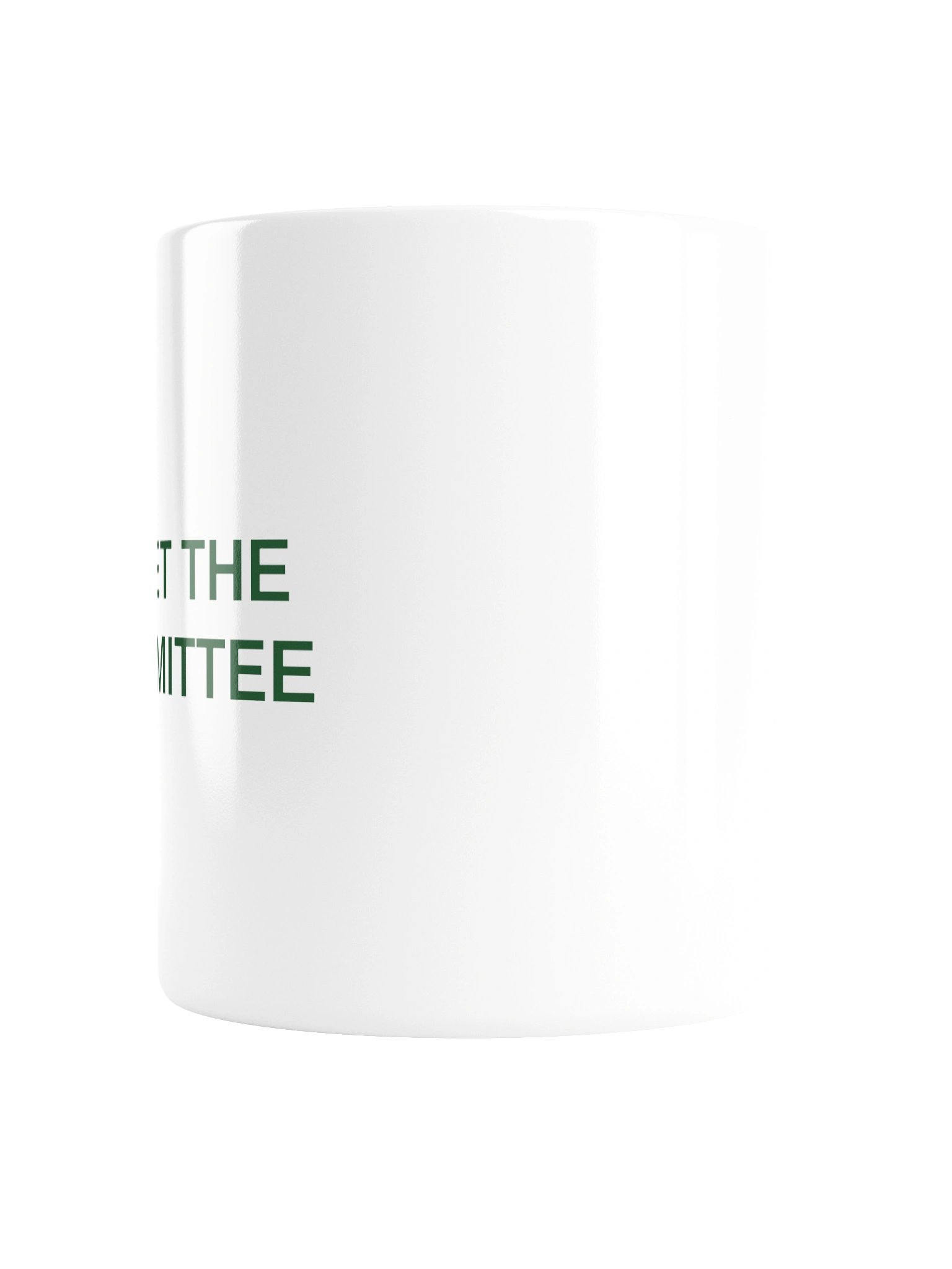Quiet The Committee Mug - White product image (2)