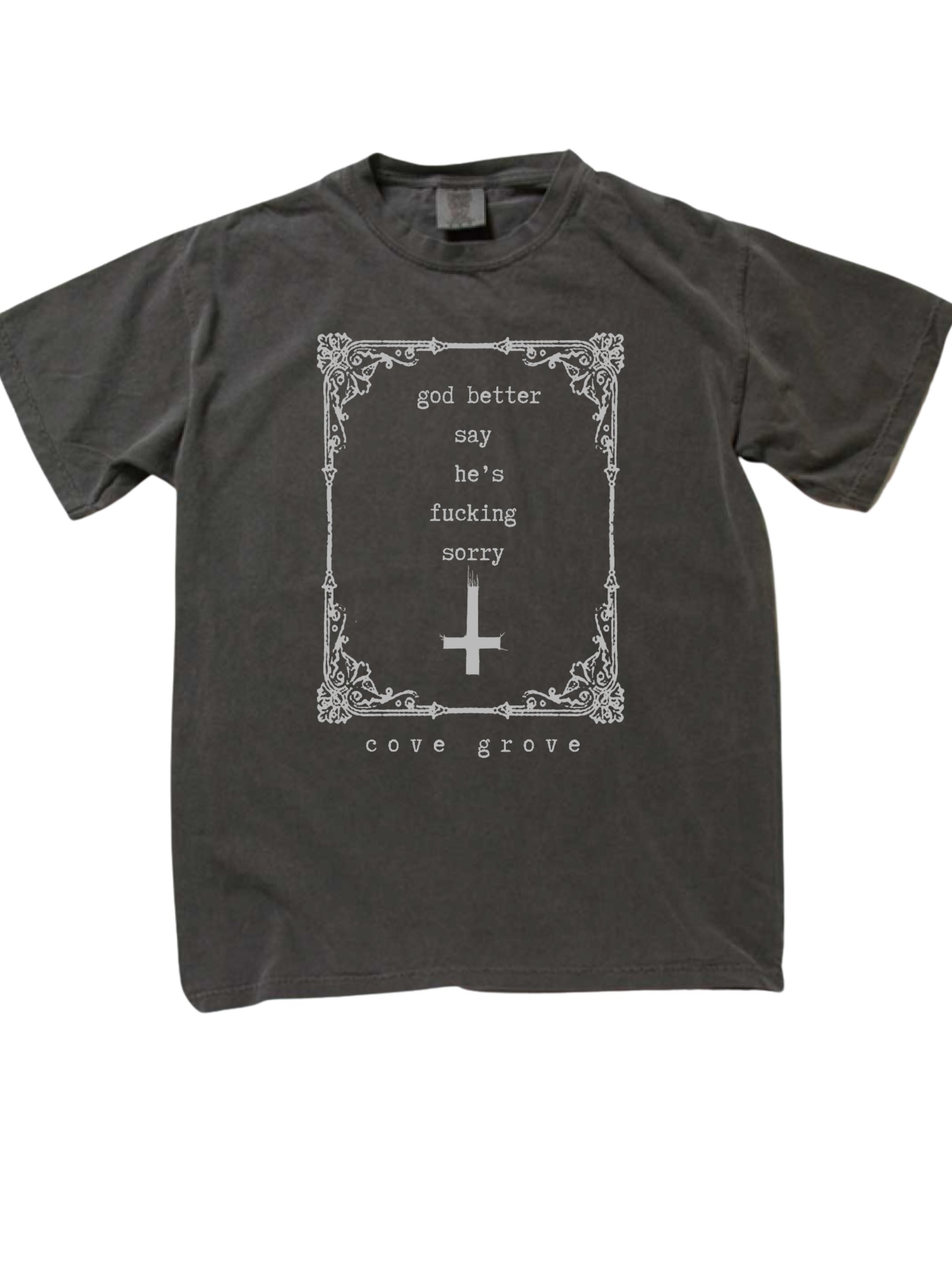 god better say he's fucking sorry vintage dye tee product image (1)