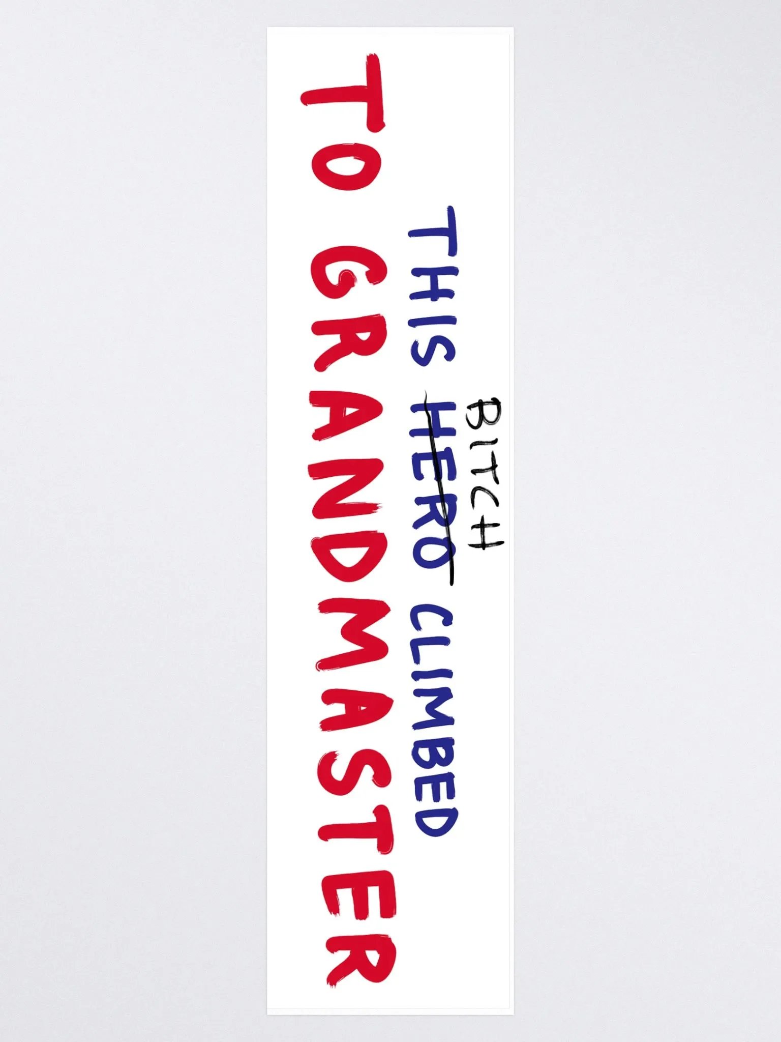 This B**** Hero Sticker product image (3)