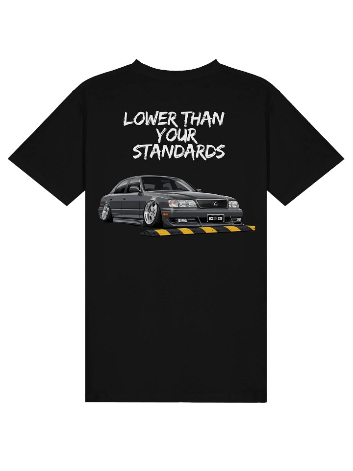 Lower Than Your Standards – Lexus LS400 Premium Tee product image (1)