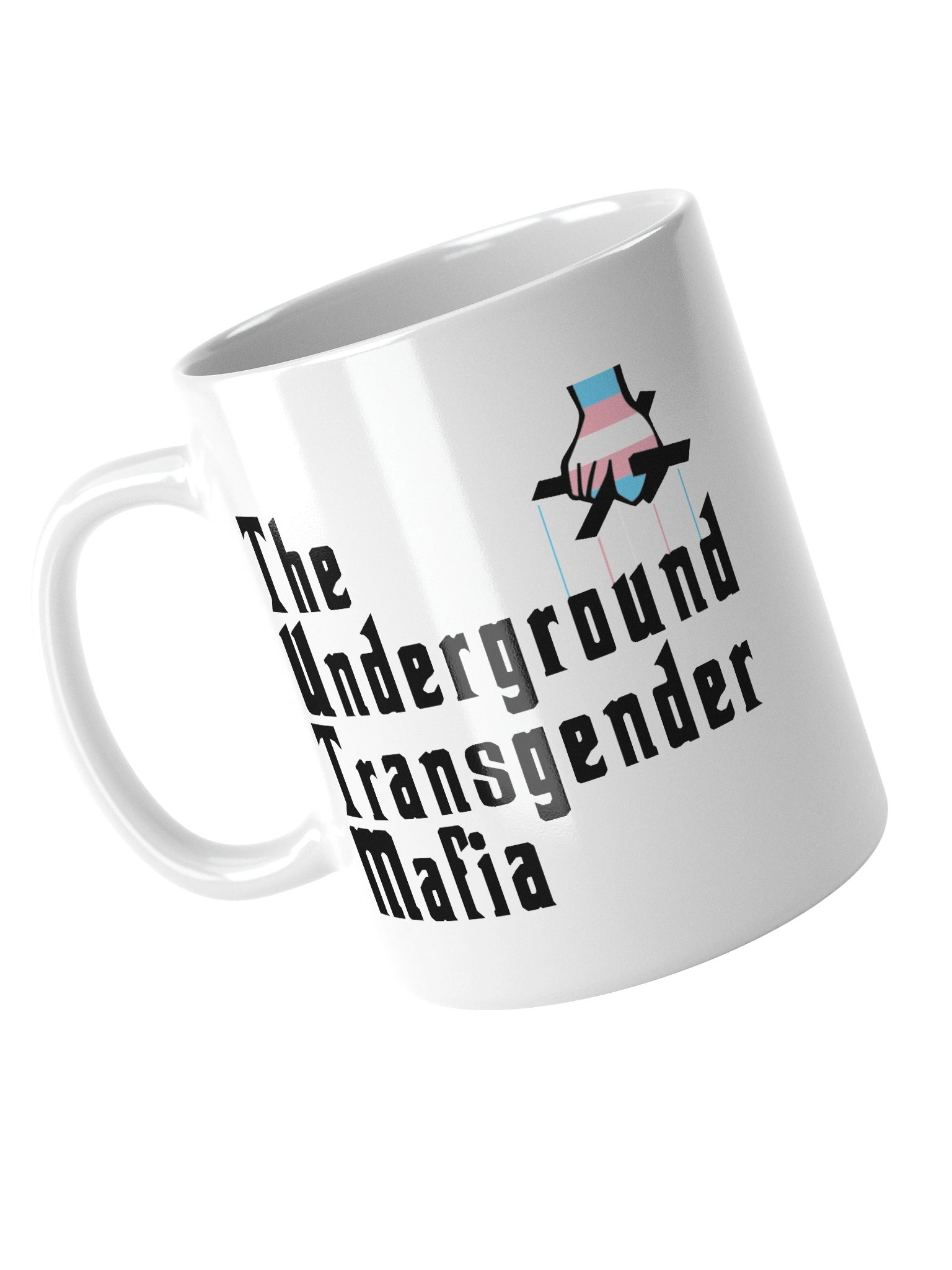 The Underground Transgender Mafia Mug product image (3)