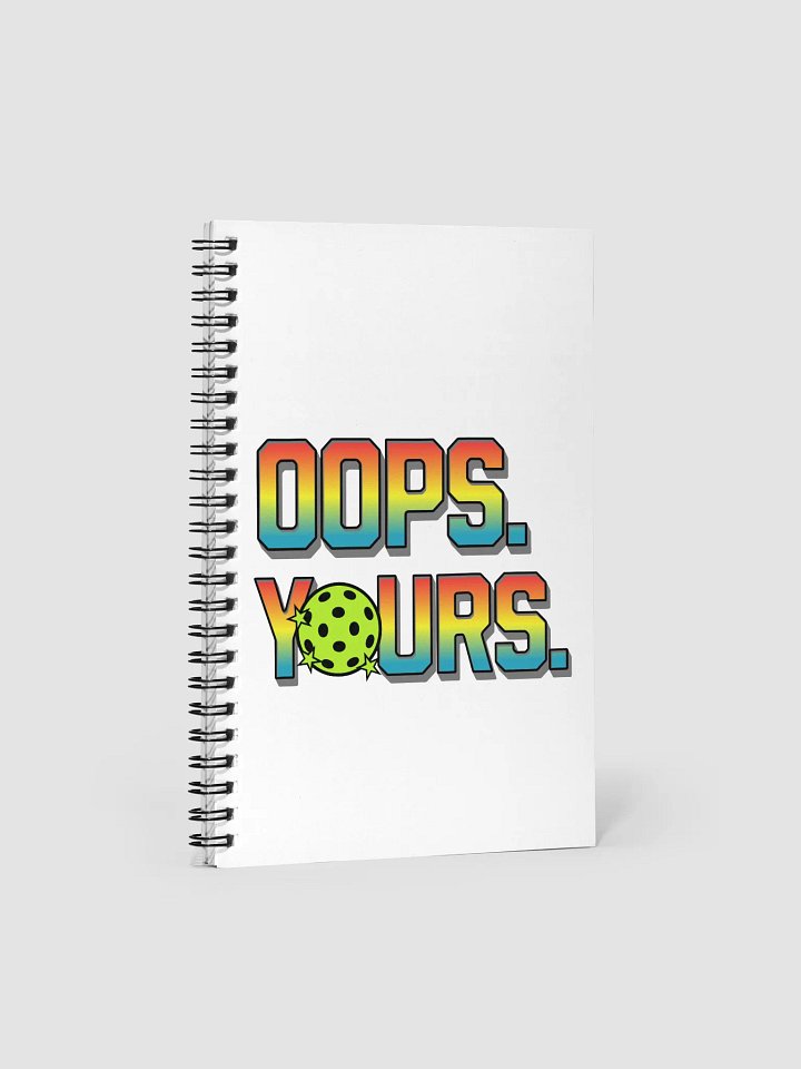 Oops Yours Pickleball Galactic Spiral Notebook product image (2)