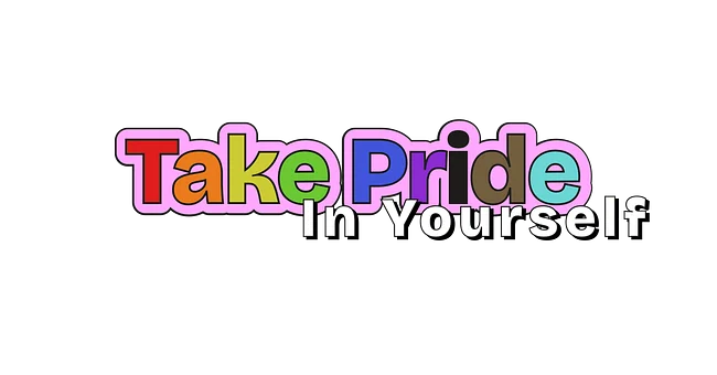 Take Pride In Yourself Featured