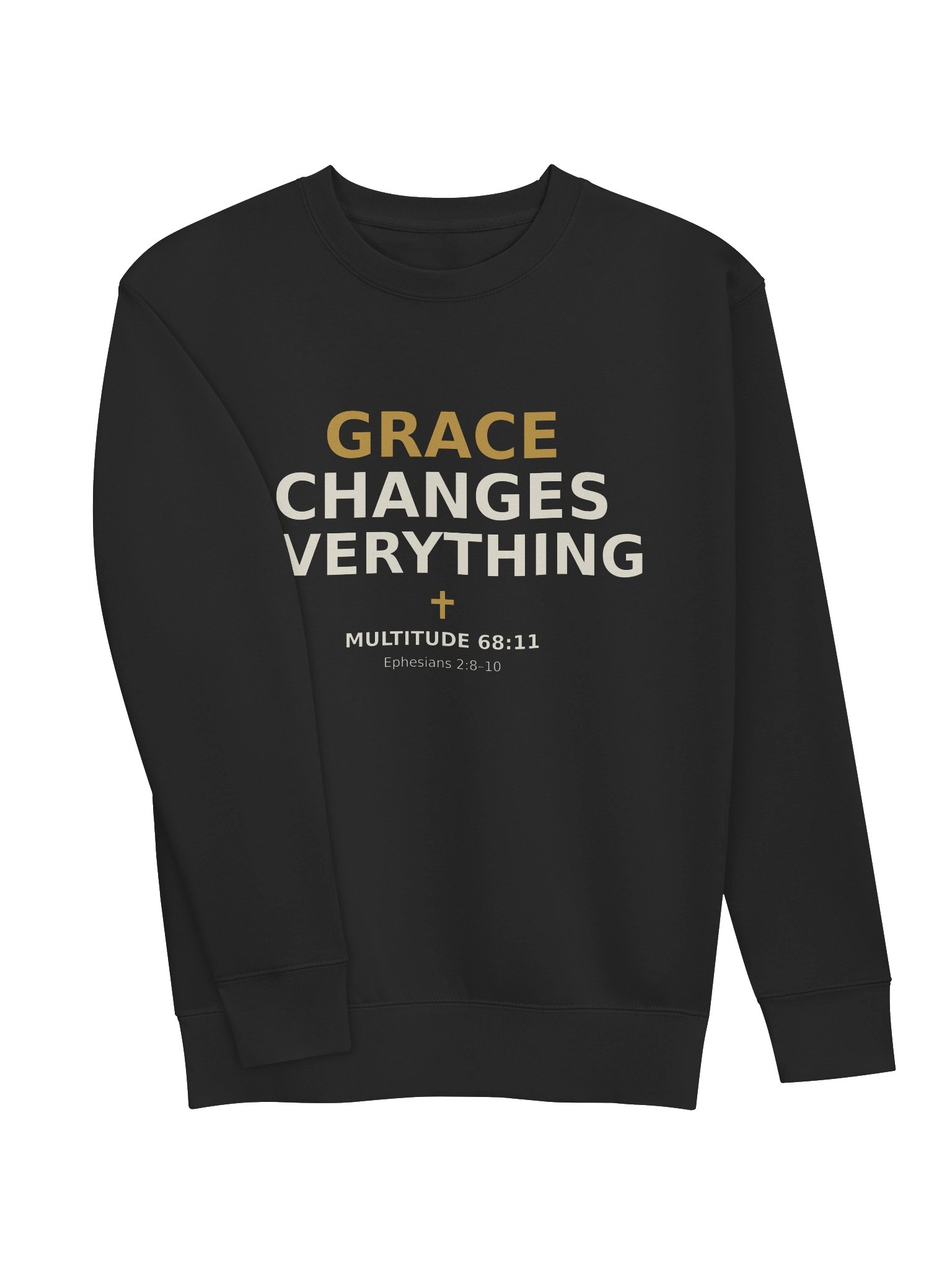 Grace Changes Everything Sweatshirt product image (3)