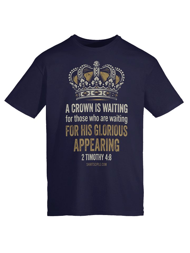 A Crown Is Waiting T-Shirt product image (1)