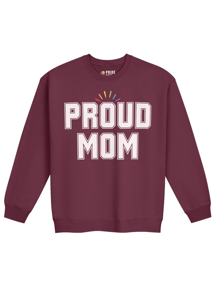 Proud Mom 🌈 Sweatshirt product image (2)