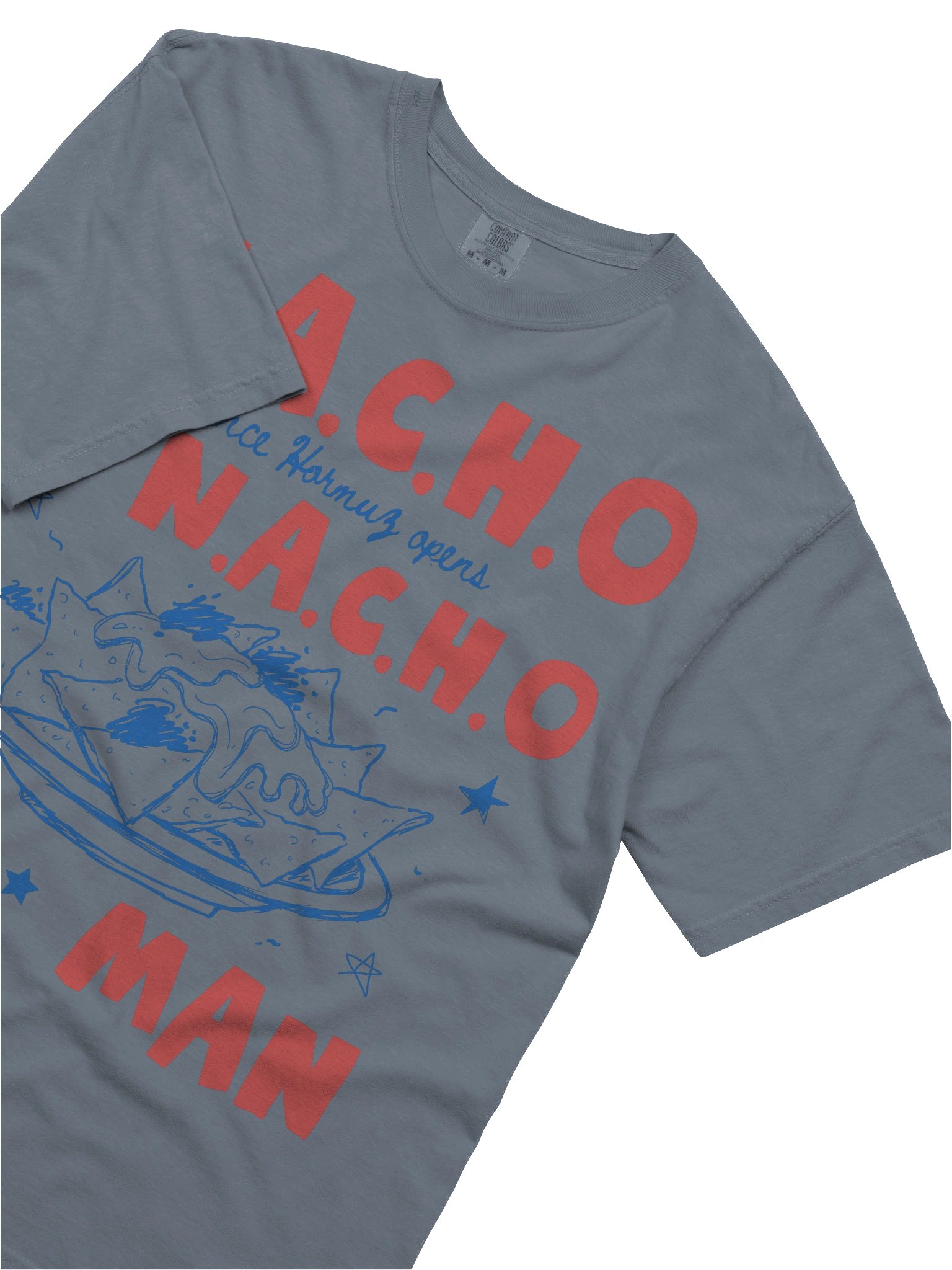 Not A Chance Hormus Opens, N.A.C.H.O. Man Funny Anti Trump Anti War T Shirt product image (55)