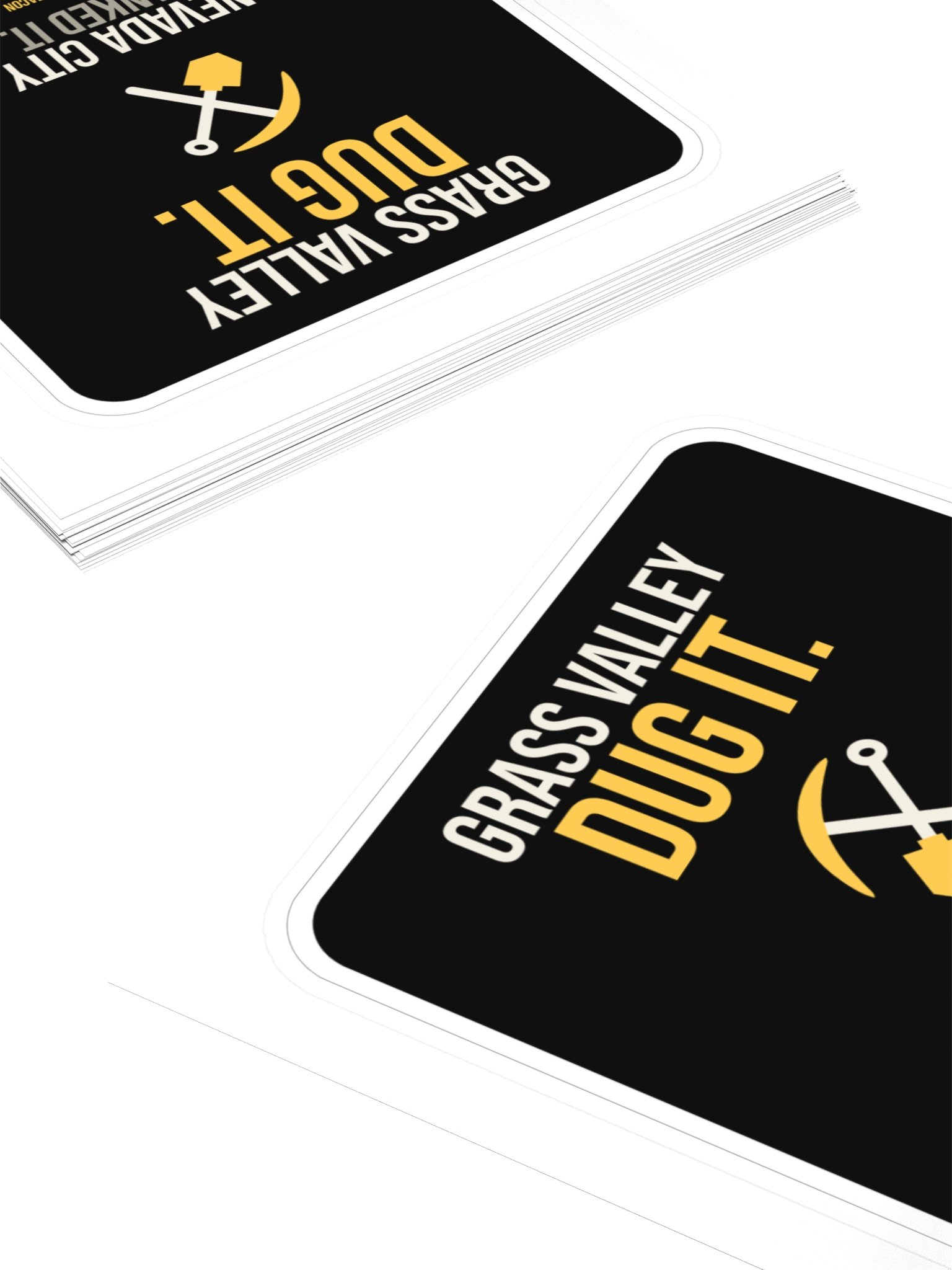 Grass Valley Dug It. Nevada City Banked It. Sticker product image (4)