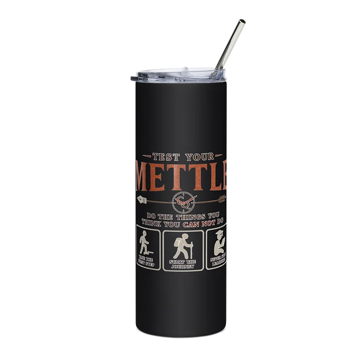 Test Your Mettle Motivational Tumbler product image (1)