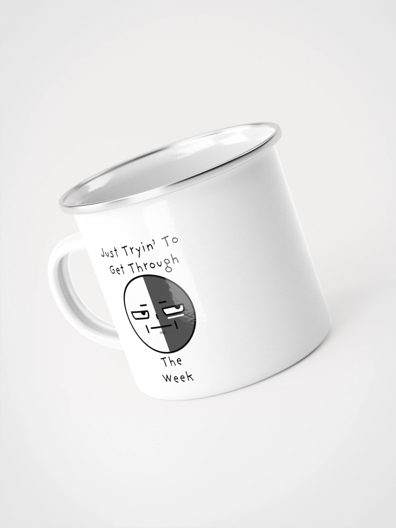 "Just Tryin To Get Through" Enamel Mug product image (3)