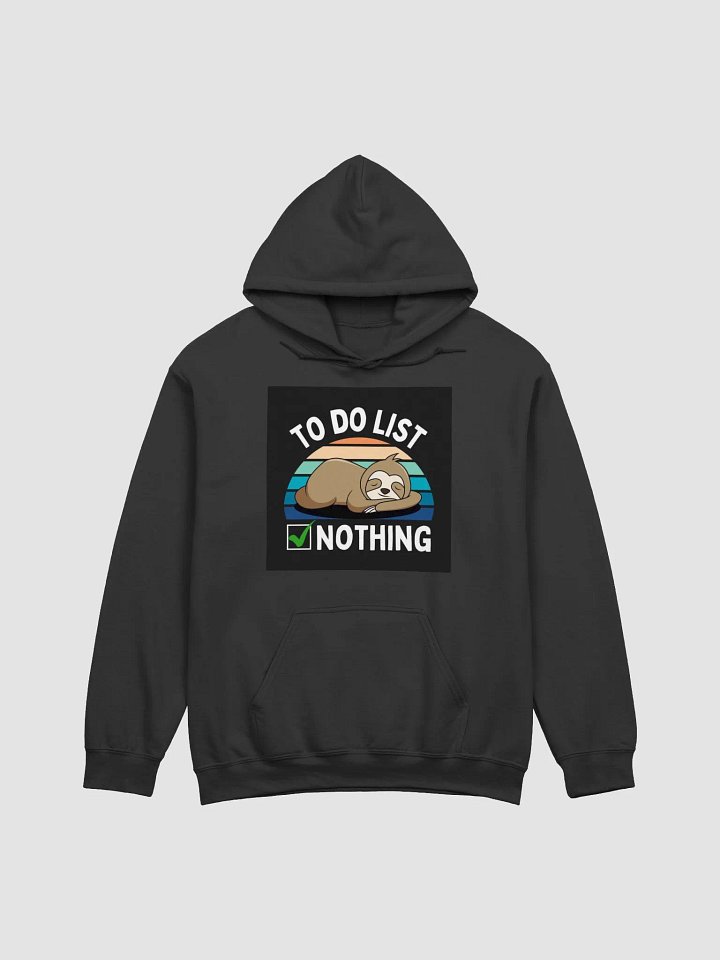 Sloth's To-Do List Hoodie product image (8)