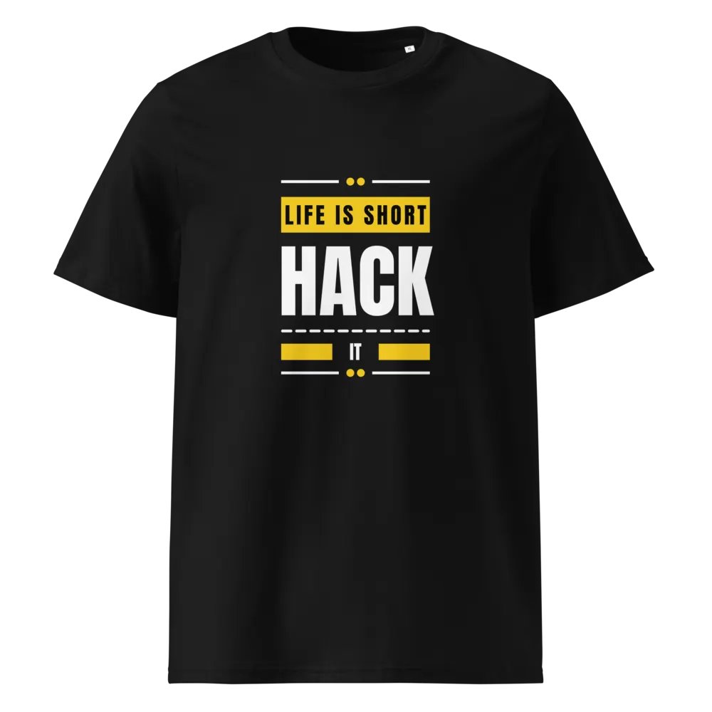 LIFE IS SHORT. HACK IT! - 100% cotton product image (1)
