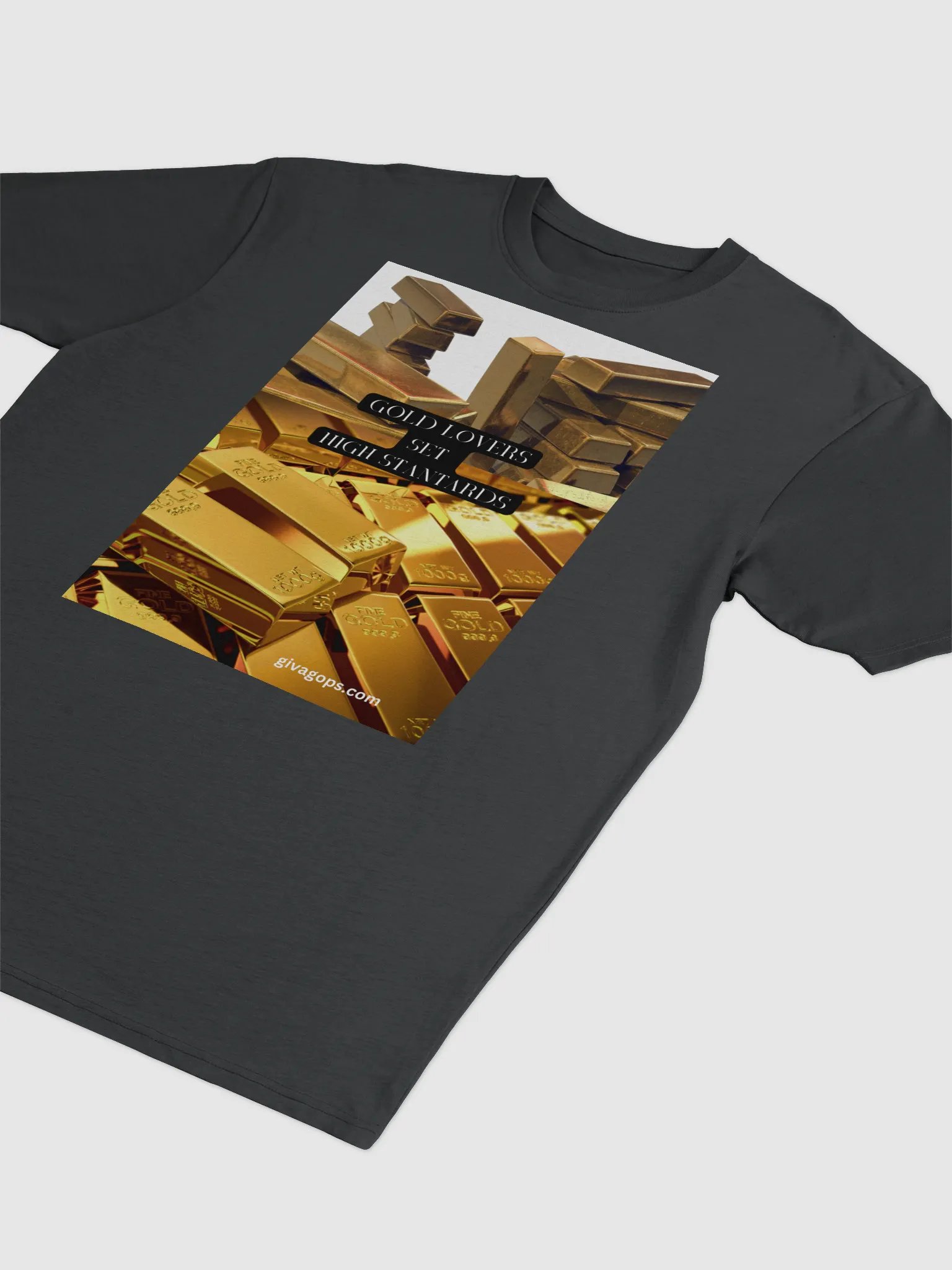 Gold Lovers Set High Standards ( T shirt ) product image (3)
