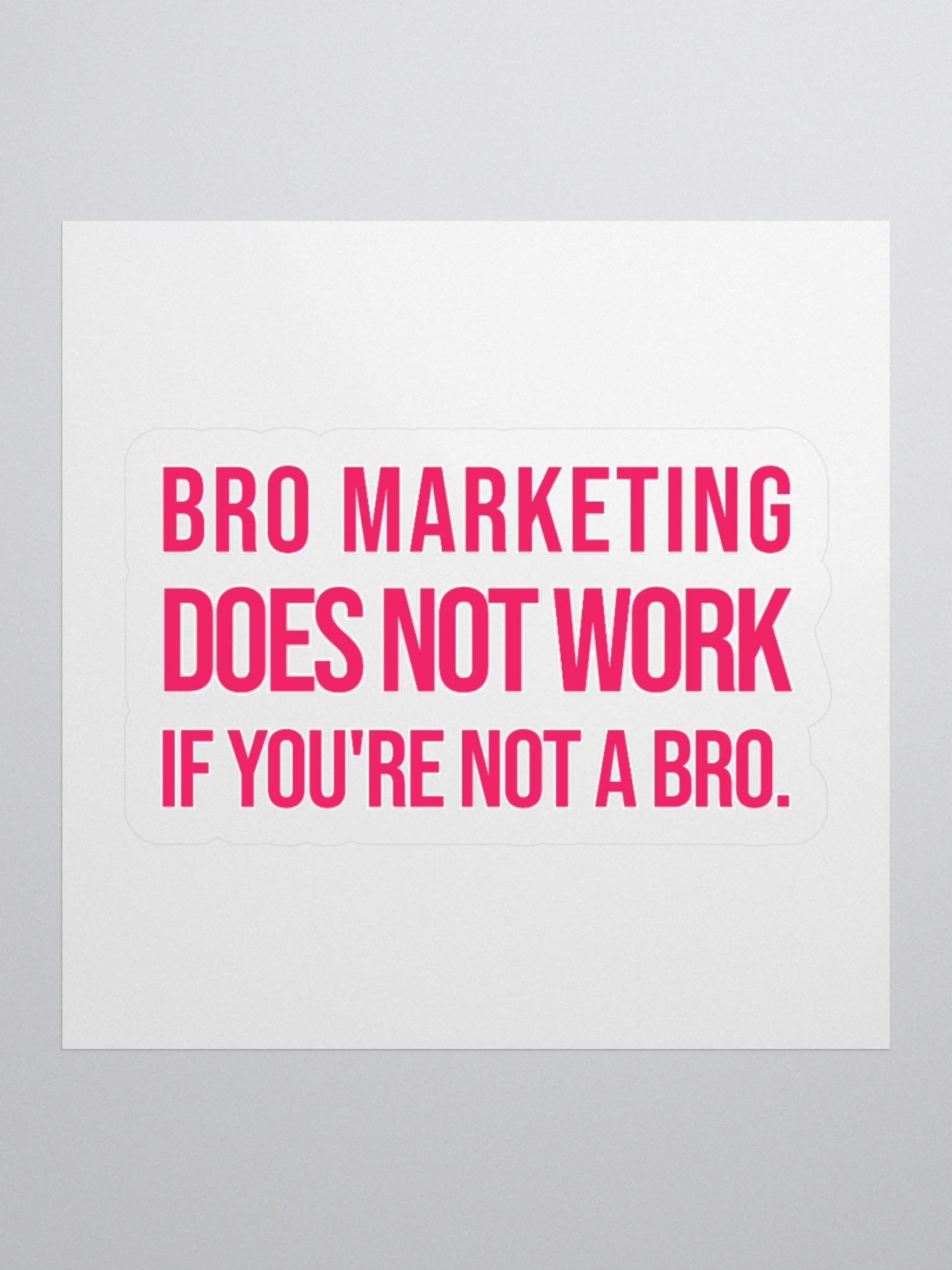 Bro Marketing Sticker product image (1)